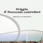 Origgio il novecento in controluce